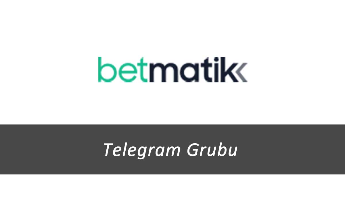 Betmatik Telegram Grubu